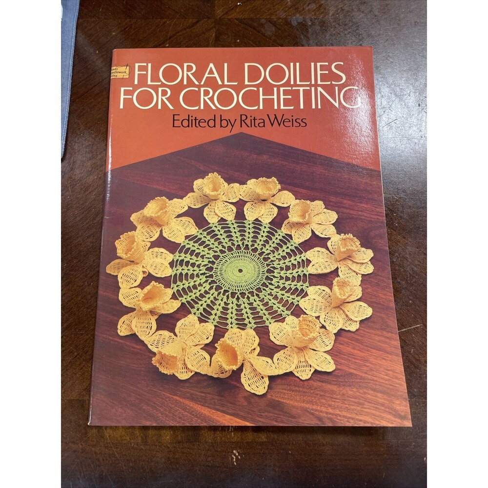 Vintage 1979 Floral Doilies For Crocheting  Rita Weiss Dover Needlework Series